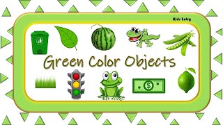 Green Color Objects  Learn Color  Things that are in Green color  Green Color  Kids Entry [upl. by Ocimad]