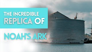 Replica of Noah´s Ark in the Same Biblical Proportions [upl. by Macilroy]