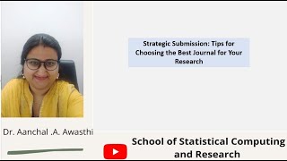 Strategic Submission Tips for Choosing the Best Journal for Your Research [upl. by Torrie]