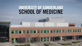 University of Sunderland  School of Medicine [upl. by Tome]