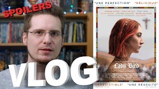 Vlog  Lady Bird SPOILERS [upl. by Scheider]