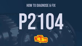 How to Diagnose and Fix P2104 Engine Code  OBD II Trouble Code Explain [upl. by Arok828]