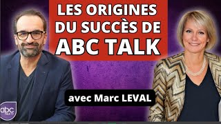 Les origines du succès dABC Talk [upl. by Aonehc]