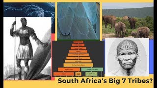 South Africas Big 7 Tribes [upl. by Adna]