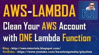 AWS  Lambda  Clean your AWS account with ONE Lambda Function  PYTHON boto3 [upl. by Malamut]