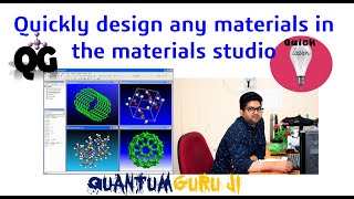 Quickly design any materials in the materials studio  Gaurav Jhaa [upl. by Mulac737]