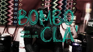 BomboCla  Cerio amp Crayzi Life  Autodidactaz [upl. by Hanni]