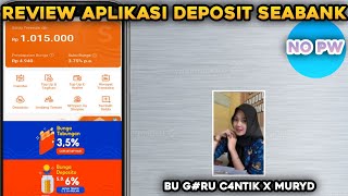 REVIEW APK DEPOSIT SEABANK 1 [upl. by Enenaej]