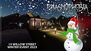 Phasmophobia Winter Event 2023  Dancing Snowmen Willow Street [upl. by Acissehc141]