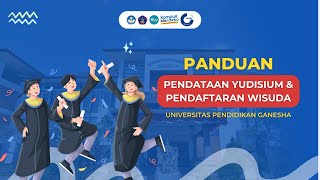 Cara melakukan Pendataan Yudisium dan Pendaftaran Wisuda Universitas Pendidikan Ganesha [upl. by Oliric]