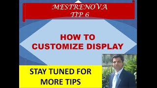 MestReNova Tutorial Tip 6  Display settings  Customize display  NMR software  Chemwonders [upl. by Etteuqram]