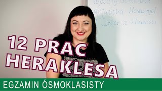 43 12 Prac Heraklesa Egzamin ósmoklasisty z polskiego [upl. by Von]