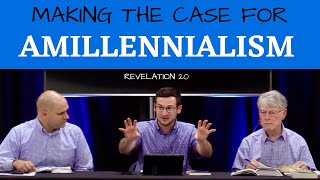 Making the Case for Amillennialism  Revelation 20 [upl. by Sarene]