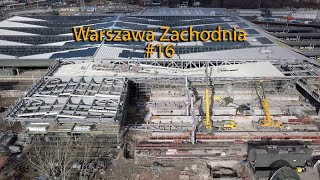 Przebudowa Dworca Zachodniego 16 [upl. by Lichter]