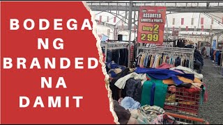 BODEGA O WAREHOUSE NG MGA BRANDED NA DAMIT [upl. by Seigel270]