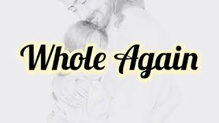 Whole Again Instrumental with Lyrics [upl. by Ullyot563]