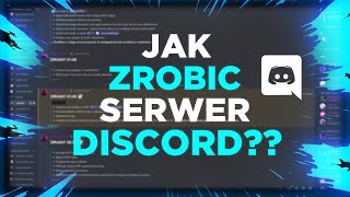 JAK ZROBIĆ SERWER DISCORD W 6 MINUT 😱😱 PORADNIK DISCORD 2024 [upl. by Funch236]