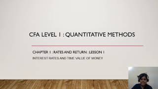 CFA Level 1  Chapter 1  Rates and Return  1  Quantitative Methods [upl. by Crain]