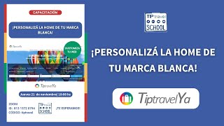 CAPACITACIÓN  ¡Personalizá la home de tu Marca Blanca [upl. by Zipah515]