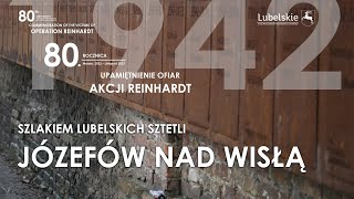 SZLAKIEM LUBELSKICH SZTETLI  JÓZEFÓW NAD WISŁĄ [upl. by Amin]