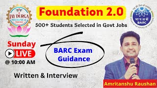 BARC Exam Guidance Written amp Interview By Amritanshu Raushan [upl. by Ahsienat870]