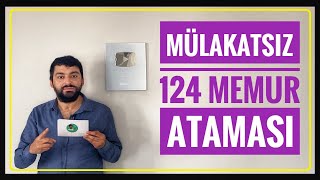 124 ATAMA  ORMAN GENEL MÜDÜRLÜĞÜ KPSS 70 PUANLA 124 MÜLAKATSIZ ATAMA LİSE  ÖNLİSANS  LİSANS [upl. by Alhahs260]