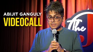 VIDEOCALL  Stand up Comedy by Abijit Ganguly [upl. by Lucas731]