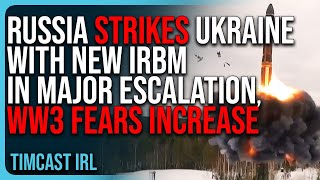 Russia STRIKES Ukraine With New IRBM In MAJOR ESCALATION WW3 Fears Increase [upl. by Rodd]