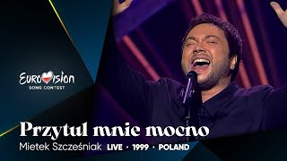 Mietek Szcześniak  Przytul mnie mocno • Eurowizja 1999 [upl. by Anerul]