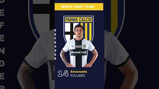 PARMA CALCIO 1913 MENS FIRST TEAM SQUAD 20242025 parmacalcio legacalcio seriea football [upl. by Anik]