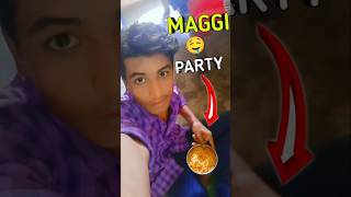 Maggi Party 🤤 minivlog vlog party trending shorts [upl. by Dorris]