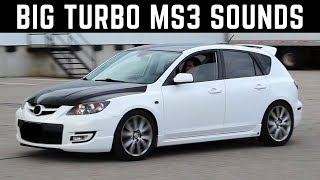 Mazdaspeed 3  BIG TURBO  Acceleration amp Exhaust Sounds [upl. by Jerad474]