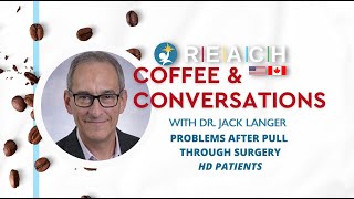 Coffee amp Conversation Webinar  Problems After Pull Through Surgery with Dr Langer [upl. by Atteve544]