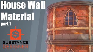 Substance Designer  House Wall Material Part 1 [upl. by Adehsar738]