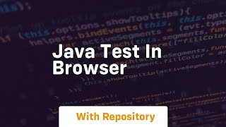 java test in browser [upl. by Lounge]