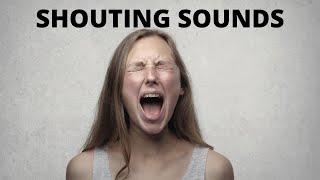 Shouting sounds 10 hours [upl. by Pirnot]