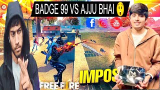 Badge 99 Kill The Ajju Bhai In Red Game Play 🔥 Free Fire King Killed By Badge 99 😲 [upl. by Sanoy]