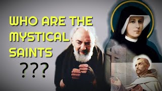 MYSTICAL SAINTS EXPLAINED From this you will know how these saints shared with the divine grace [upl. by Okram]