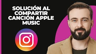 No puedes compartir una canción de Apple Music en Instagram Aquí tienes la solución [upl. by Alec]