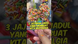 3 Jajanan Jadul yang membuat kita nostalgia Nomor 3 kini sudah langka [upl. by Amasa868]