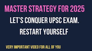 UPSC 2025 STRATEGY  DIRECTION IS MORE IMPORTANT THAN SPEED [upl. by Betthel]