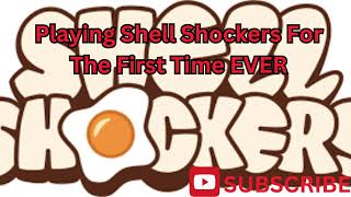 Playing Shell Shockers For The First Time EVER [upl. by Sink]