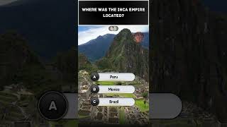 Guess the Location Inca Empire [upl. by Duffy]