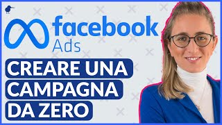 Facebook ADS fare una campagna da Zero con Business Manager Tutorial Italiano [upl. by Naej]