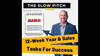 The 12Week Year and Sales – Stay Focused [upl. by Yl]