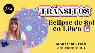 Eclipse de Sol en Libra ♎️  2 de Octubre 2024 [upl. by Ennaylil295]