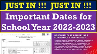 JUST IN  Important Dates for School Year 20222023 DepEd Order No 34 s 2022wildtvoreg [upl. by Halueb]