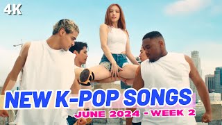 NEW KPOP SONGS  JUNE 2024 WEEK 2 [upl. by Kristianson]