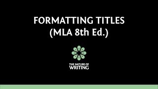 Citing the Title of a Source  MLA Citation Rules [upl. by Mosora]