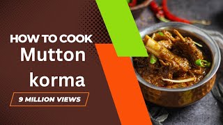 mutton korma recipe mutton korma kaise banaen [upl. by Ecnerol674]